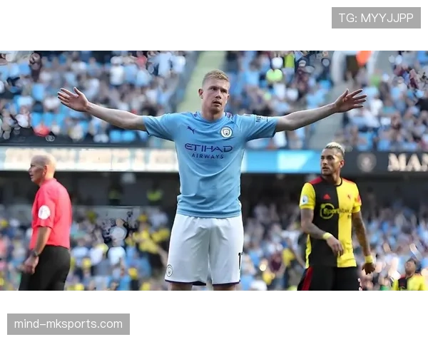 德布劳内状态回升,双足全能表现助球队竞争力持续增强 德布劳内状态回升,双足全能表现助球队竞争力持续增强