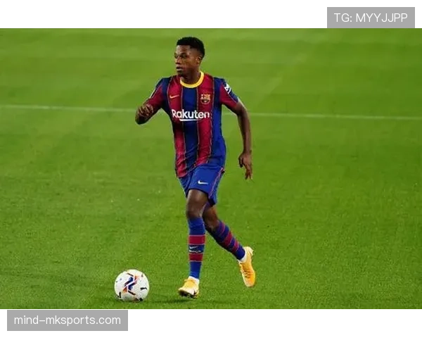 巴萨小将法蒂状态回暖，助球队逆转获胜表现稳健